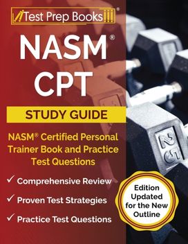 NASM CPT Study Guide 2023-2024 NASM CPT Study Guide 2023-2024