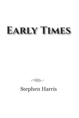 Early Times Early Times