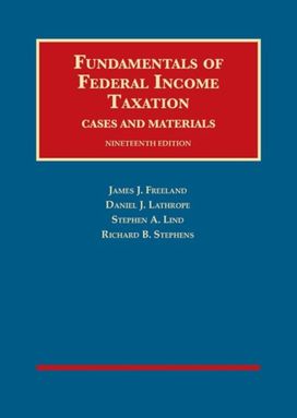 Fundamentals of Federal Income Taxation - Casebookplus