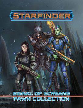 Starfinder Pawns: Signal of Screams Pawn Collection Starfinder Pawns: Signal of Screams Pawn Collection