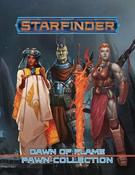 Starfinder Pawns: Dawn of Flame Pawn Collection Starfinder Pawns: Dawn of Flame Pawn Collection