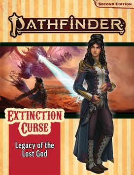 Pathfinder Adventure Path: Legacy of the Lost God (Extinction Curse 2 of 6) (P2) Pathfinder Adventure Path: Legacy of the Lost God (Extinction Curse 2 of 6) (P2)