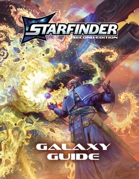 Starfinder Galaxy Guide (S2) Starfinder Galaxy Guide (S2)