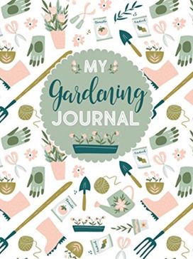My Gardening Journal My Gardening Journal