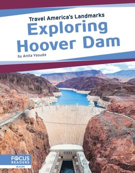 Exploring Hoover Dam Exploring Hoover Dam
