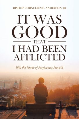 It was Good that I had Been Afflicted