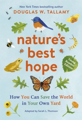 Nature's Best Hope (Young Readers' Edition) Nature's Best Hope (Young Readers' Edition)