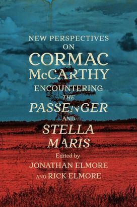 New Perspectives on Cormac McCarthy New Perspectives on Cormac McCarthy
