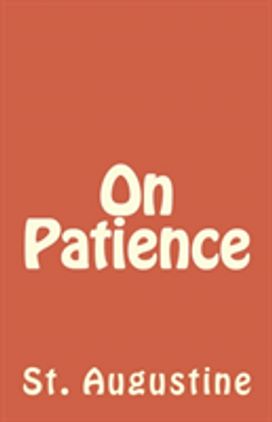 On Patience