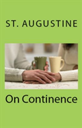 On Continence On Continence