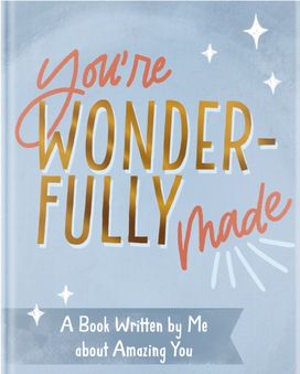 You're Wonderfully Made You're Wonderfully Made
