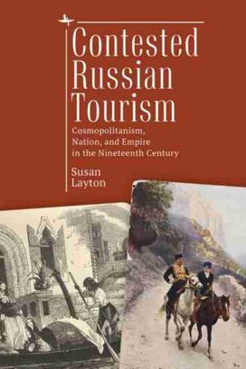 Contested Russian Tourism Contested Russian Tourism