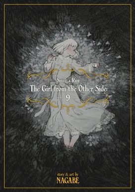 Girl from the Other Side: Siuil, a Run Vol. 9