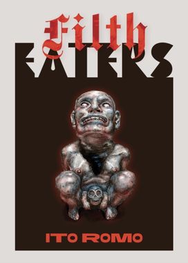 Filth Eaters