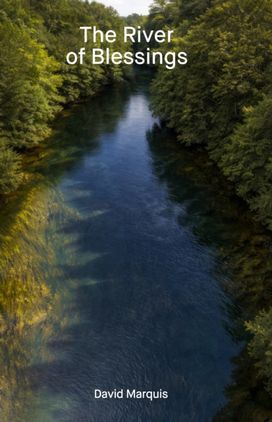 River of Blessings River of Blessings