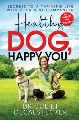 Healthy Dog, Happy You Healthy Dog, Happy You