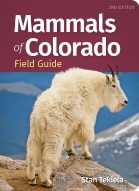 Mammals of Colorado Field Guide Mammals of Colorado Field Guide