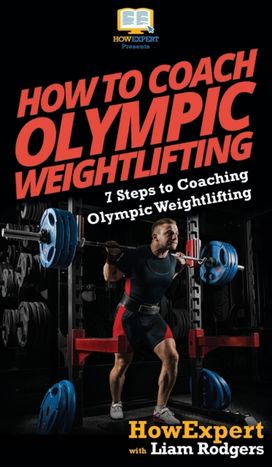 How to Coach Olympic Weightlifting