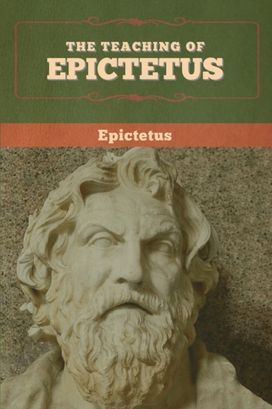 Teaching of Epictetus