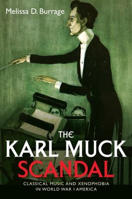 Karl Muck Scandal Karl Muck Scandal