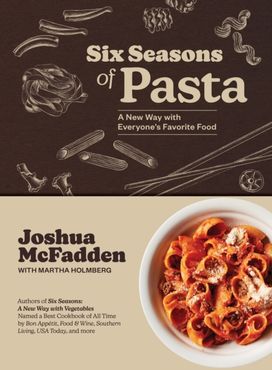 Six Seasons of Pasta Six Seasons of Pasta