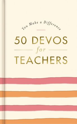 50 Devos for Teachers