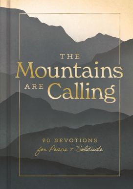 Mountains are Calling Mountains are Calling