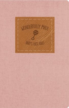 KJV, Wonderfully Made New Testament and   Psalms: Baby Girl's First Bible, Flexcover, Pink