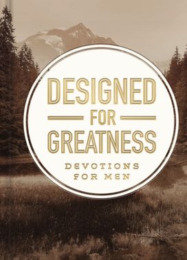 Designed for Greatness Designed for Greatness