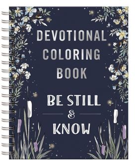 Be Still and   Know