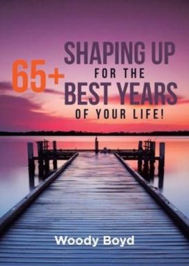 65+ Shaping up for the Best Years of Your Life!