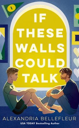 If These Walls Could Talk If These Walls Could Talk