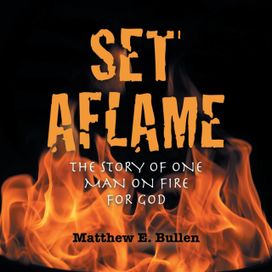 Set Aflame Set Aflame