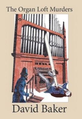 Organ Loft Murders Organ Loft Murders
