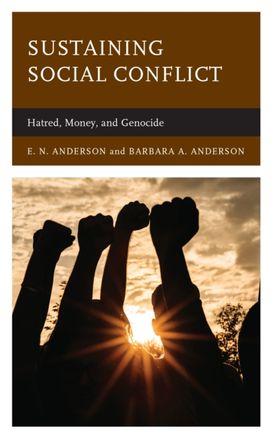 Sustaining Social Conflict Sustaining Social Conflict