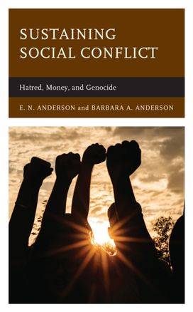 Sustaining Social Conflict Sustaining Social Conflict