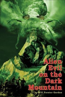 Alien Evil on the Dark Mountain Alien Evil on the Dark Mountain