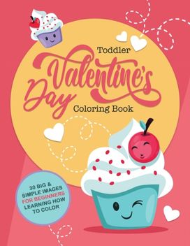 Toddler Valentine's Day Coloring Book