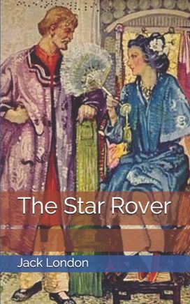 The Star Rover The Star Rover