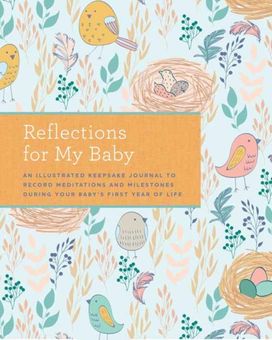 Reflections on My Baby Reflections on My Baby