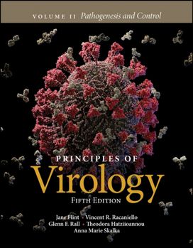 Principles of Virology, Volume 2 Principles of Virology, Volume 2