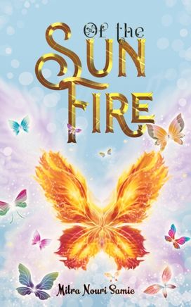 Of the Sun Fire Of the Sun Fire