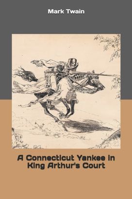 A Connecticut Yankee in King Arthur's Court