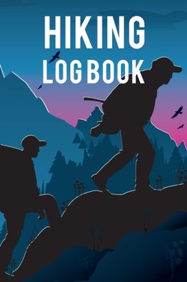 Hiking Log Book Hiking Log Book
