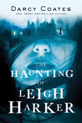 The Haunting of Leigh Harker The Haunting of Leigh Harker