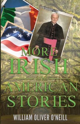More Irish and American Stories More Irish and American Stories
