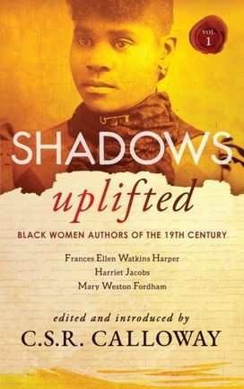 Shadows Uplifted Volume I Shadows Uplifted Volume I