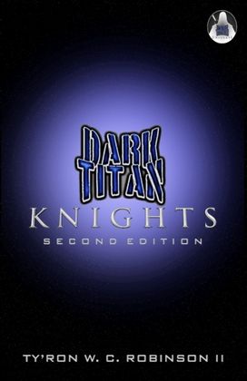 Dark Titan Knights Dark Titan Knights