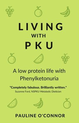 Living with Pku Living with Pku