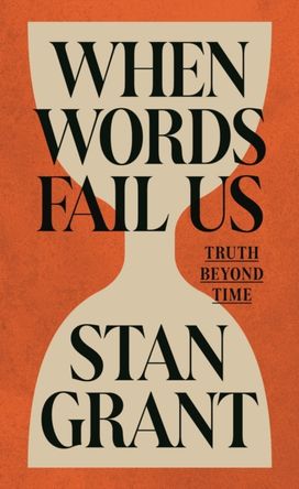 When Words Fail Us When Words Fail Us